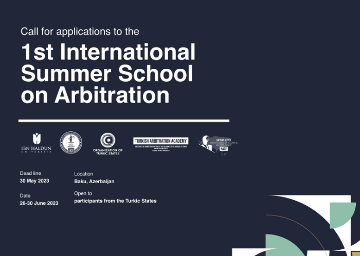 1st International Summer School on Arbitration will be held between June 26-30