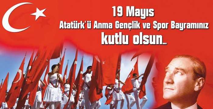 Message of the Turkic Council Secretary General Ambassador Ramil Hasanov on the occasion of 19th of May the Commemoration of Atatürk, Youth and Sports Day;