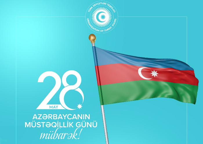 Congratulatory message of the OTS Secretary General on the occasion of 28 May – the Independence Day of the Republic of Azerbaijan