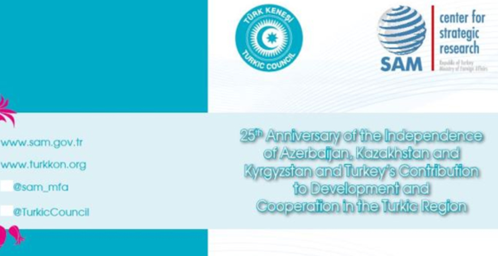 Türk Cumhuriyetleri’nin Bağımsızlığının 25. Yıldönümü ve Türk Konseyi Altıncı Zirvesi’ne ithaf olunan Özel Yayın yayınlanmıştır.