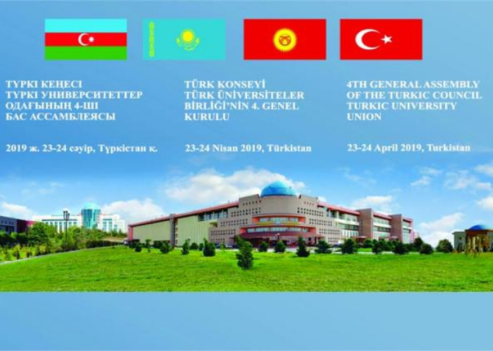 The Fourth General Assembly of the Turkic Council Turkic University Union will be held on 24 April 2019 in Turkistan, Kazakhstan.